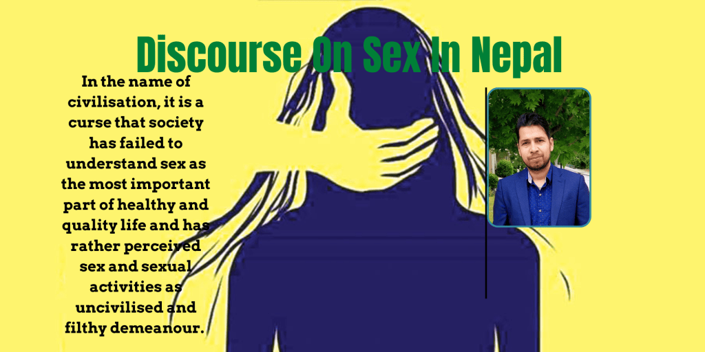 Discourse On Sex In&nbsp;Nepal